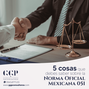 5 cosas que debes saber sobre la Norma Oficial Mexicana 051