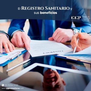 El registro sanitario y sus beneficios